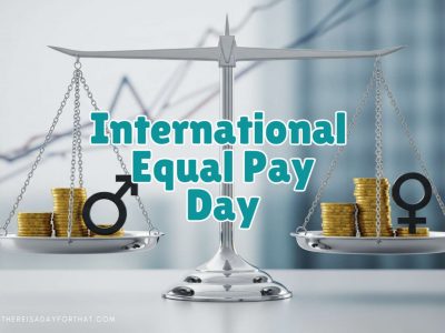 International Equal Pay Day